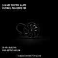R6 Small Panasonic Fan